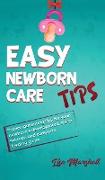 Easy Newborn Care Tips