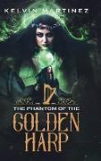 The Phantom of the Golden Harp