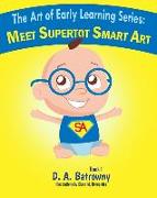 Meet Supertot Smart Art