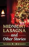 Midnight Lasagna and Other Stories