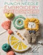 Punch Needle Embroidery for Beginners