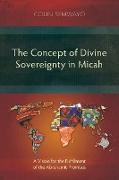 The Concept of Divine Sovereignty in Micah