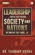 Leadership Over the Years Society & Nations Between the Ears