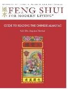 Guide to Reading the Chinese Almanac: Feng Shui and the Tung Shu