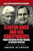 Clinton Bush and CIA Conspiracies