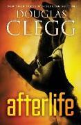 Afterlife: A Psychic Thriller