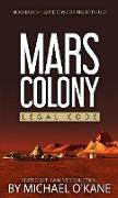 Mars Colony Legal Code