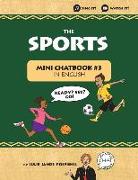 The Sports: Mini Chatbook #3 in English