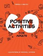 60 Positive Activities for Adults