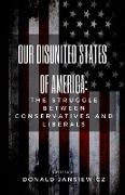 Our Disunited States of America