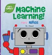 Machine Learning Para Niños (Tinker Toddlers)