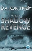 The Case of Shadow Revenge