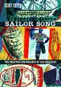 Sailor Song: The Shanties and Ballads of the High Seas