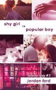 Shy Girl vs Popular Boy