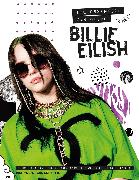 Billie Eilish - The Essential Fan Guide