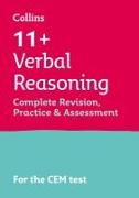11+ Verbal Reasoning Complete Revision, Practice & Assessment for CEM