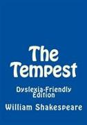 TEMPEST: DYSLEXIA FRIENDLY EDITION