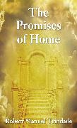 The Promises of Home