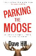 Parking the Moose