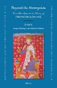 Beyond the Reconquista: New Directions in the History of Medieval Iberia (711-1085)