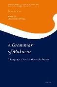 A Grammar of Makasar: A Language of South Sulawesi, Indonesia