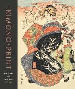 The Kimono in Print: 300 Years of Japanese Design