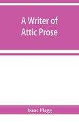 A writer of Attic prose, models from Xenophon, exercises and guide, a vocabulary of Attic prose usage