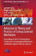 Advances in Theory and Practice of Computational Mechanics