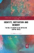 Identity, Motivation and Memory