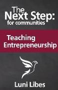 The Next Step for Communities: Teaching Entrepreneurship