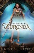 The Prisoner of Zurenda: Warrior from Olympus