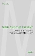 Mind and the Present