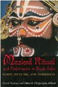 Masked Ritual and Performance in South India