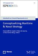 Conceptualizing Maritime & Naval Strategy