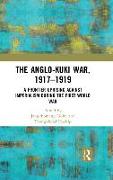 The Anglo-Kuki War, 1917-1919