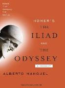 Homer's the Iliad and the Odyssey: A Biography