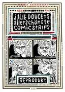 Julie Doucets allerschönste Comic Strips