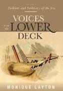 Voices from the Lower Deck