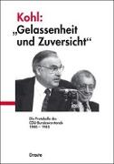 Kohl: "Gelassenheit und Zuversicht"
