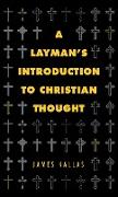 A Layman's Introduction to Christian Thought