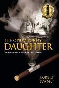 The Opium Lord's Daughter