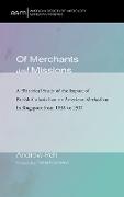 Of Merchants and Missions