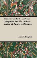 Brayton Standards - A Pocket Companion for the Uniform Design of Reinforced Concrete