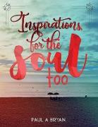 Inspirations for the Soul