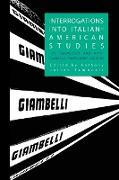 Interrogations into Italian-American Studies