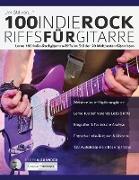 100 Indie-Rock Riffs Fu¿r Gitarre