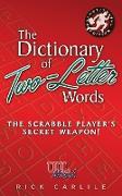 The Dictionary of Two-Letter Words - The Scrabble Player's Secret Weapon!