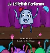 JJ Jellyfish Performs