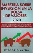 Maestría sobre inversión en la bolsa de valores 2020