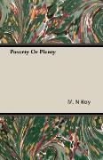 Poverty or Plenty